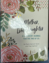 Like Mother Like Daughter Discovery Journal