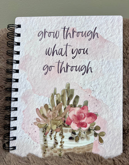 Spiral Notebook- Grow Through