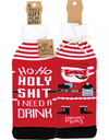 Ho Ho Holy I Need A Drink Bottle Sock