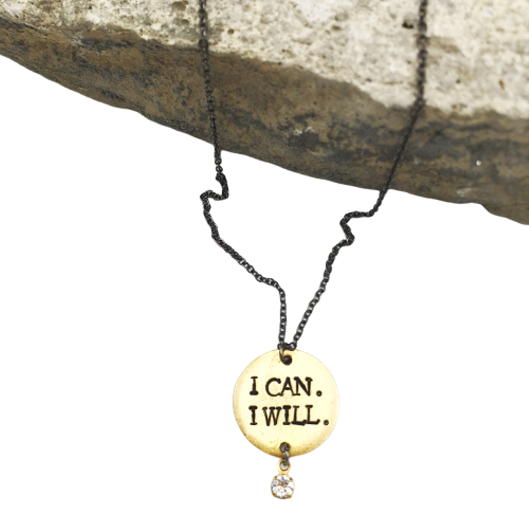 I Can. I Will. Hand Stamped Necklace - Gold
